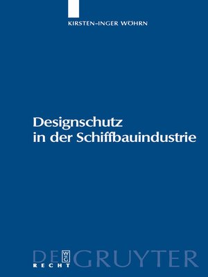 cover image of Designschutz in der Schiffbauindustrie